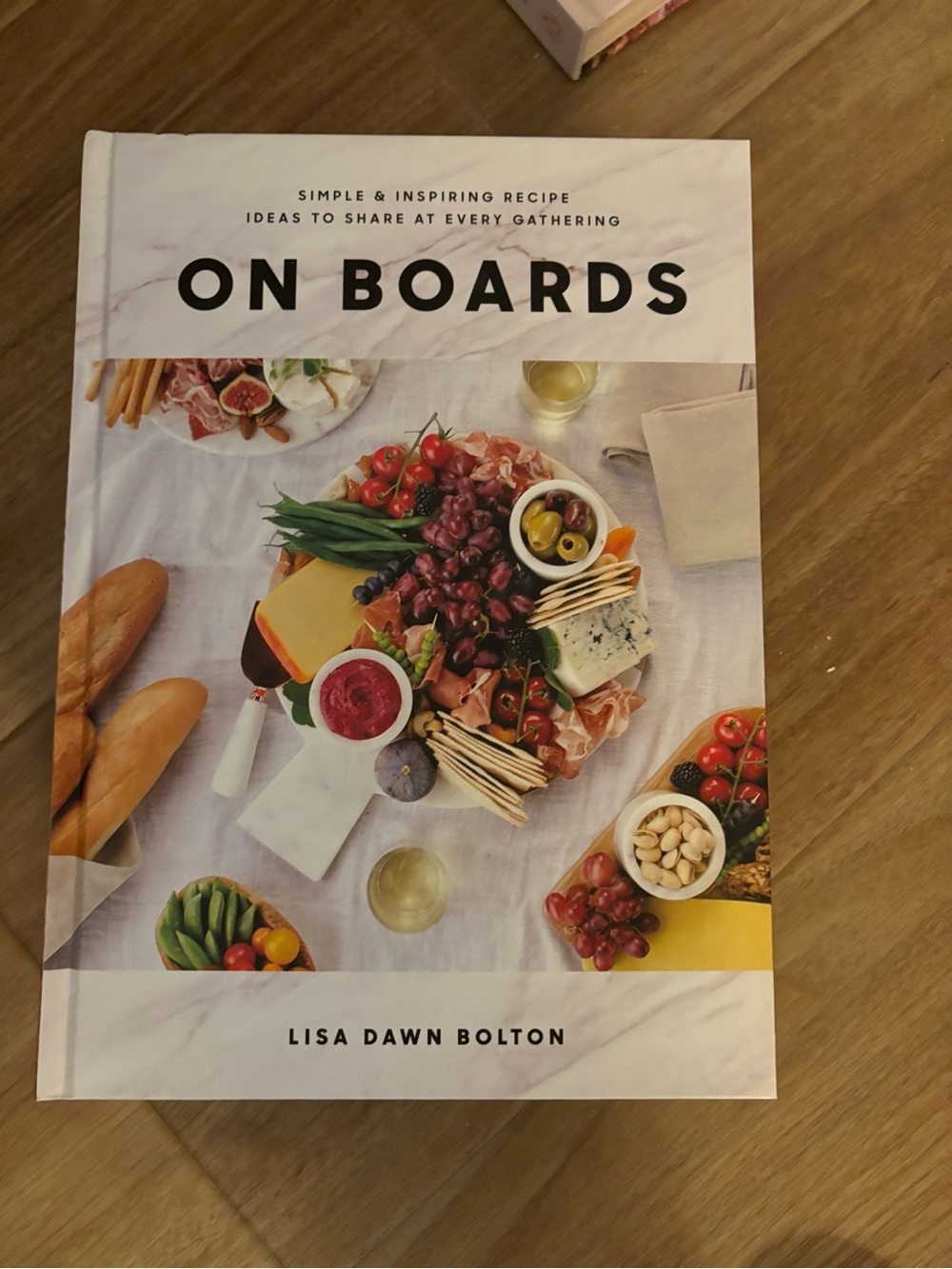 On Boards Cookbook by Lisa Dawn Bolton